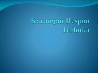 karangan respon terbuka
