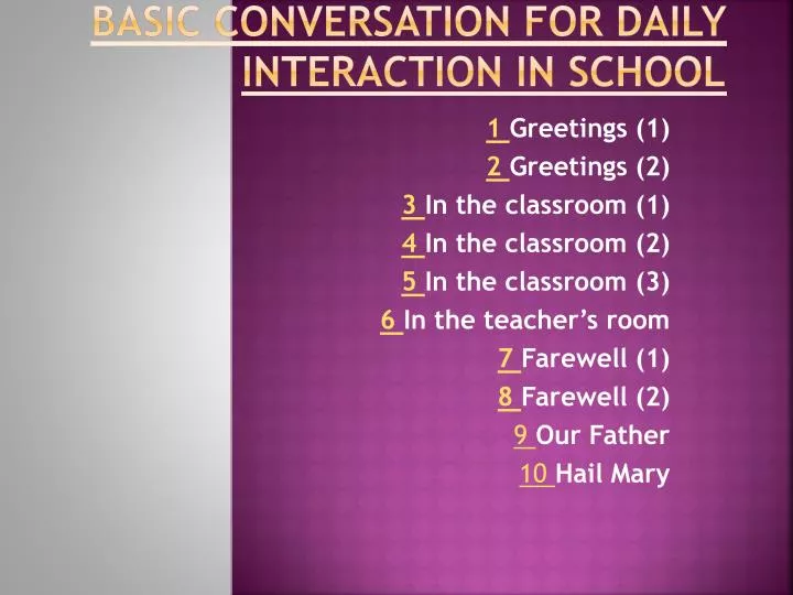 basic conversation for daily interaction in school