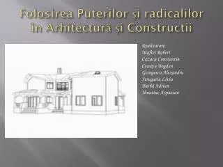 folosirea puterilor i radicalilor n arhitectur i constructii