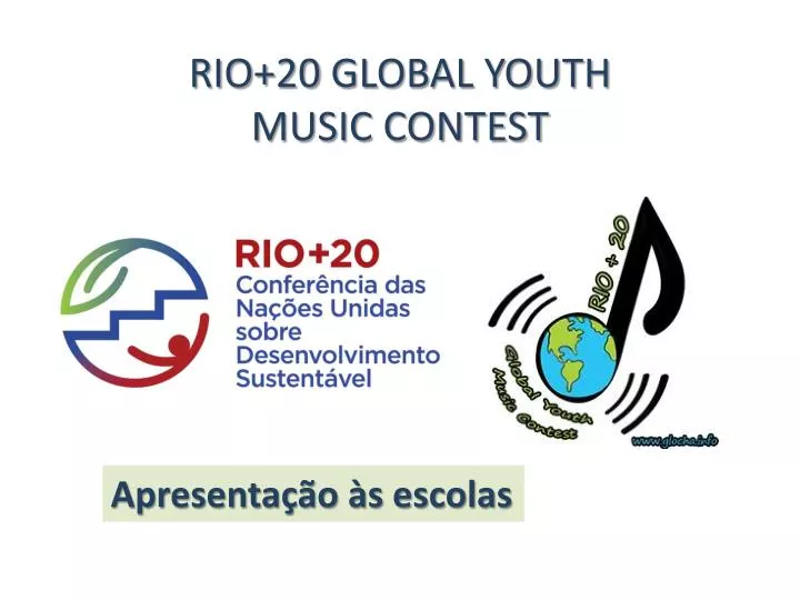 rio 20 global youth music contest