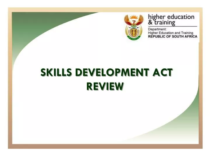 skills development act review