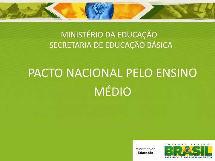 minist rio da educa o secretaria de educa o b sica