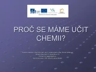 pro se m me u it chemii