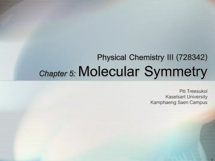 physical chemistry iii 728342 chapter 5 molecular symmetry
