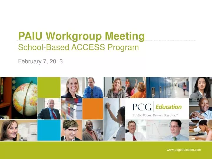 paiu workgroup meeting school based access program
