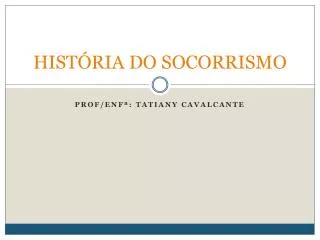 hist ria do socorrismo