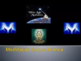 medita o da luz branca