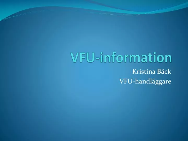 vfu information