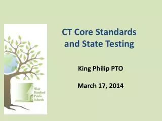 CT Core Standards and State Testing