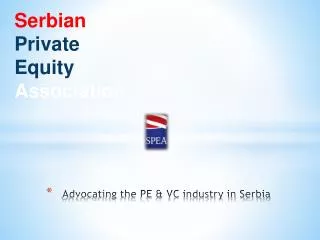Advocating the PE &amp; VC industry in Serbia