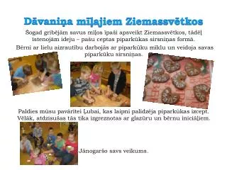 d vani a m ajiem ziemassv tkos