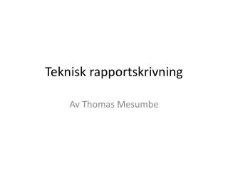 Teknisk rapportskrivning