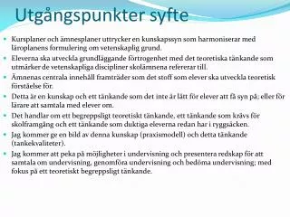 utg ngspunkter syfte