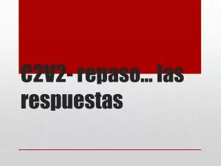 c2v2 repaso las respuestas