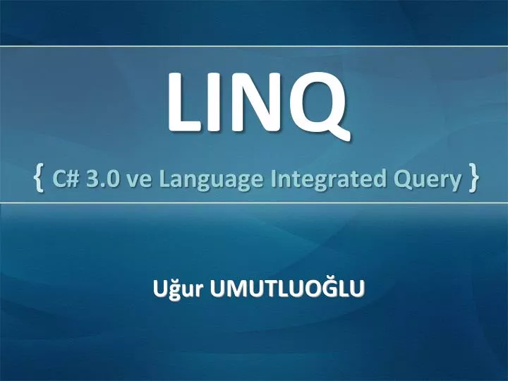linq c 3 0 ve language integrated query