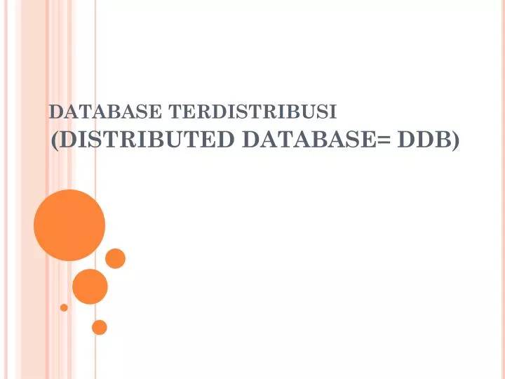 database terdistribusi distributed database ddb
