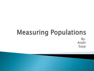 Measuring Populations
