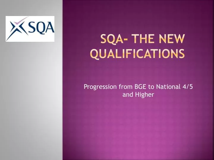 sqa the new qualifications