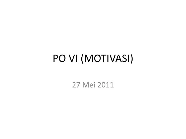 po vi motivasi