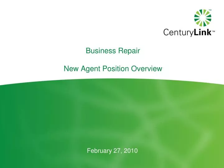 business repair new agent position overview