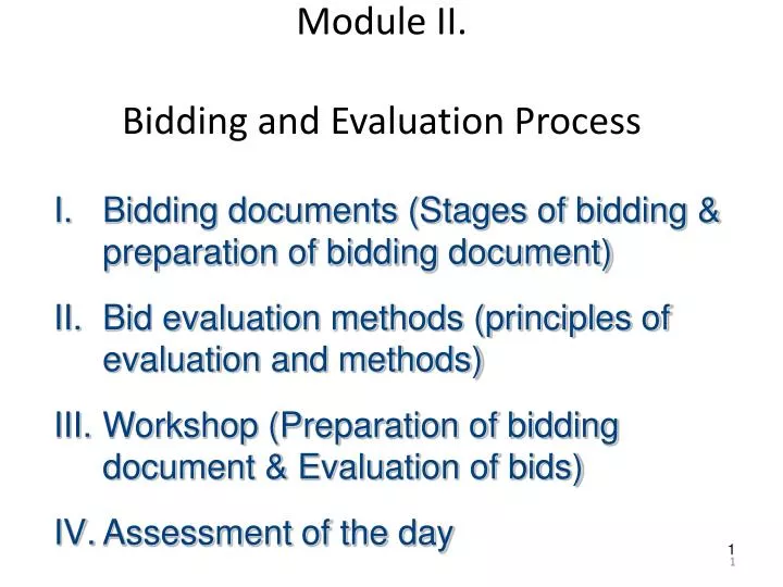 module ii bidding and evaluation process