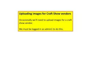 Uploading images for Craft Show vendors