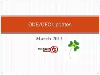 ODE/OEC Updates