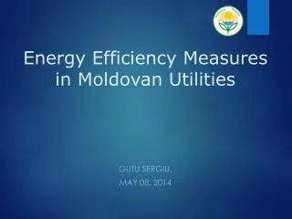 Energy Efficiency Measures in Moldovan Utilities