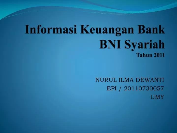 informasi keuangan bank bni syariah tahun 2011
