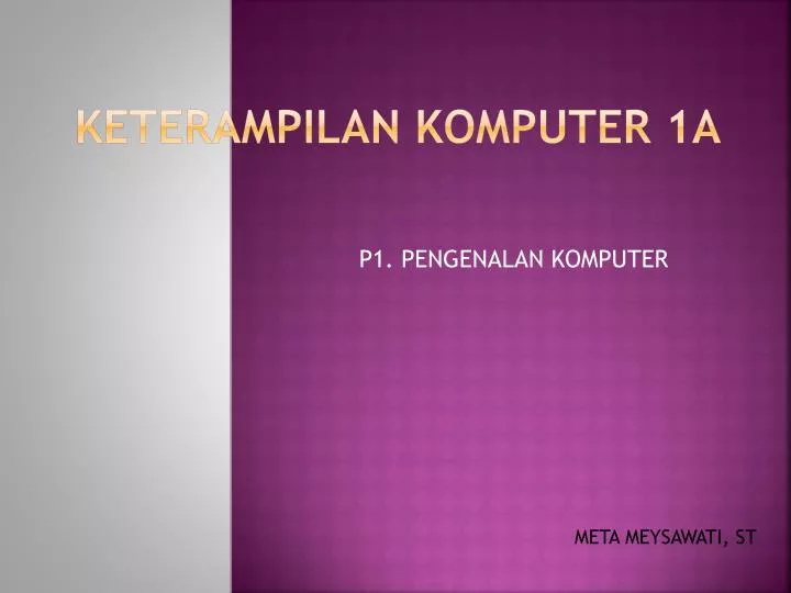 keterampilan komputer 1a