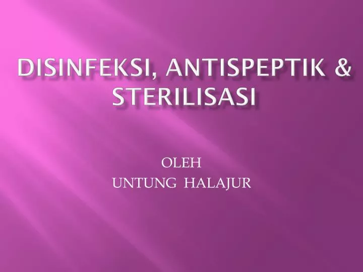 disinfeksi antispeptik sterilisasi