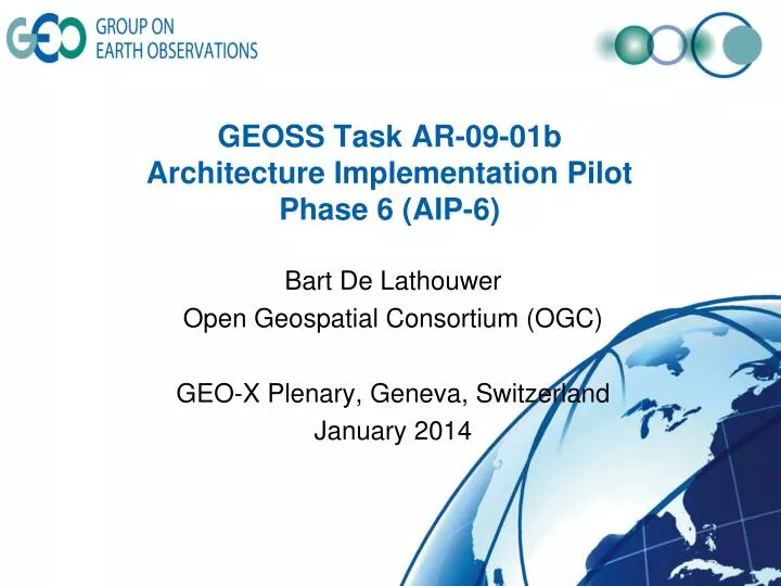 geoss task ar 09 01b architecture implementation pilot phase 6 aip 6