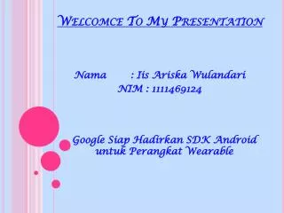 welcomce to my presentation