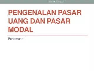 pengenalan pasar uang dan pasar modal