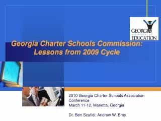 Georgia Charter Schools Commission: Lessons from 2009 Cycle