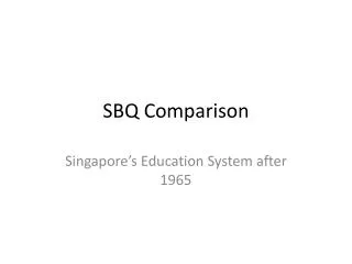 SBQ Comparison