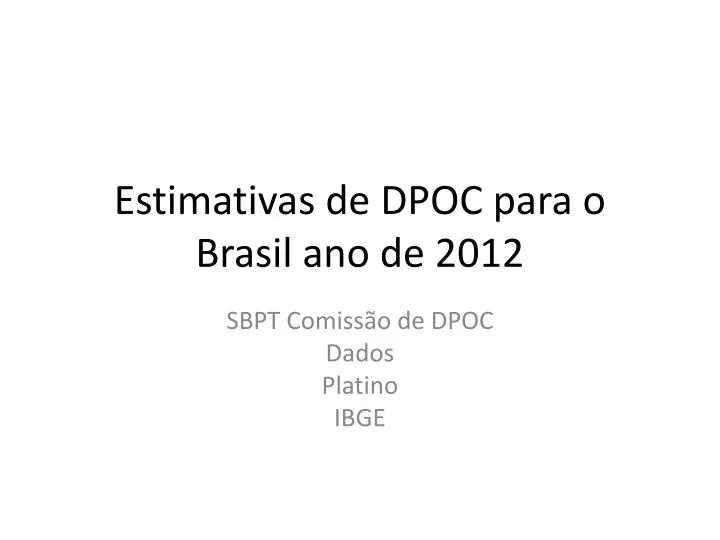estimativas de dpoc para o brasil ano de 2012
