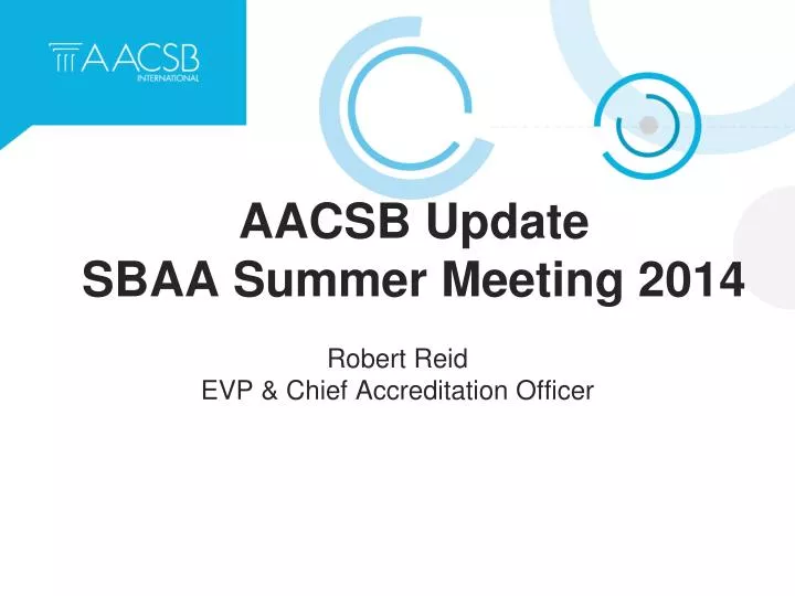 aacsb update sbaa summer meeting 2014