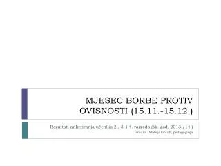 mjesec borbe protiv ovisnosti 15 11 15 12
