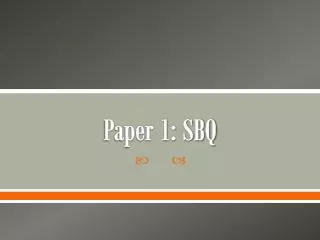 Paper 1: SBQ
