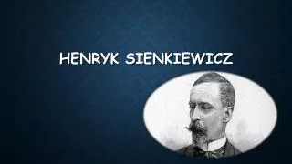 henryk sienkiewicz