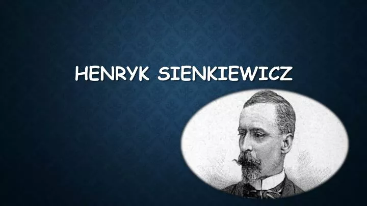 henryk sienkiewicz