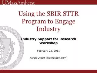 Using the SBIR STTR Program to Engage Industry