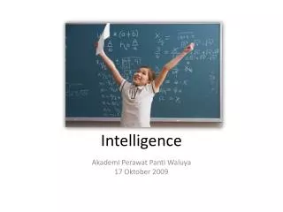 intelligence