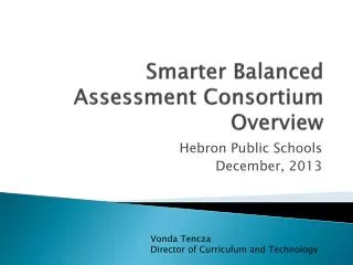 Smarter Balanced Assessment Consortium Overview