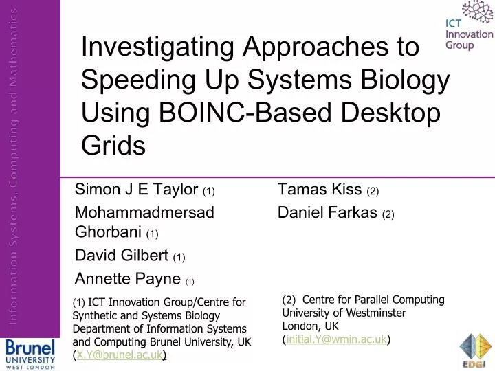 investigating approaches to speeding up systems biology using boinc based desktop grids