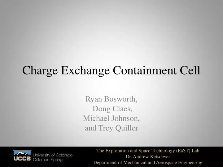 charge exchange containment cell