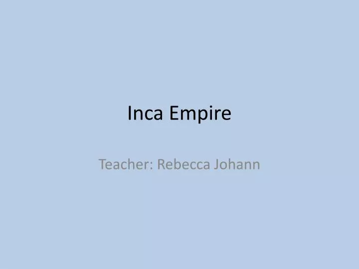 inca empire