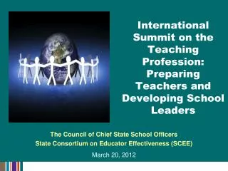 International Summit on the Teaching Profession: Preparing Teachers and Developing School Leaders