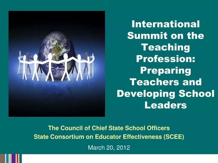 international summit on the teaching profession preparing teachers and developing school leaders